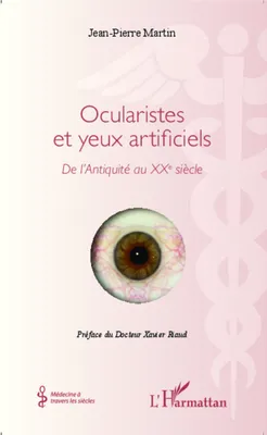 Ocularistes et yeux artificiels, De l'Antiquité au XXe siècle