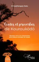 Contes et proverbes de Kourouködö, Dialogue entre les composantes de la culture africaine de guinée