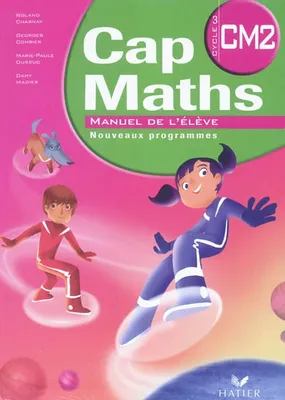 Cap Maths CM2 éd. 2010 - Manuel de l'élève + Dico-maths CM