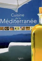 La cuisine de la Méditerranée