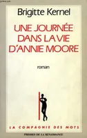 Une journée dans la vie d'Annie Moore, roman