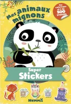 Super stickers ! - Mes animaux mignons (Panda)