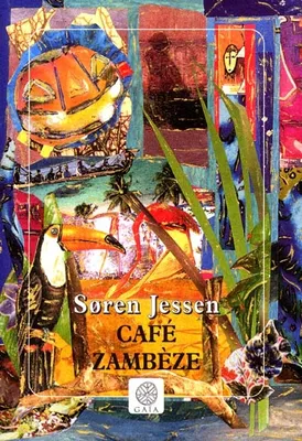 Café Zambèze, roman