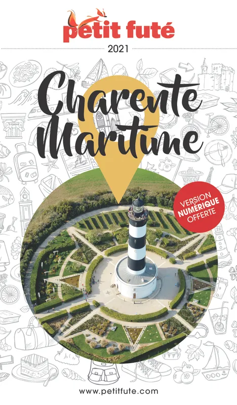 Livres Loisirs Voyage Guide de voyage Charente-Maritime, 2021-2022 Auzias d. / labourdette j. & alter