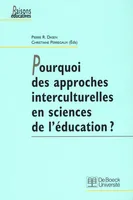 Pourquoi des approches interculturelles en sciences de l'éducation ?