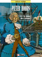 Pieter Hoorn., 1, Pieter Hoorn - Tome 01, La Passe des cyclopes