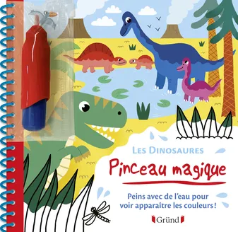 Pinceau magique - Les Dinosaures - Peins avec de l'eau pour voir apparaître les couleurs !