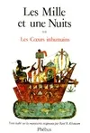 Les Mille et Une Nuits ., 2, Les mille et une nuits. : Tome II les coeurs inhumains édition 1986, LES COEURS INHUMAINS