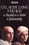 Un aussi long voyage, Anatoli et Avital Chtcharanski