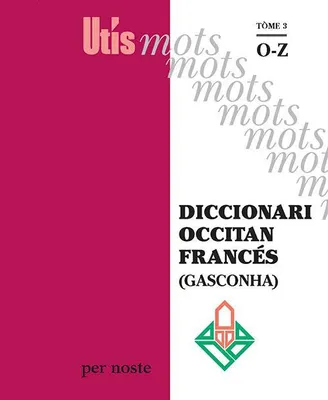 Diccionari occitan francés (Gasconha), O-z