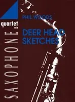 Deer Head Sketches, 4 saxophones (SATBar). Partition et parties.