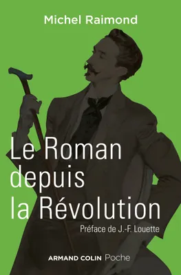 Le roman depuis la révolution