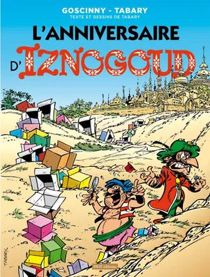 19, Iznogoud T19 L'anniversaire d'Iznogoud