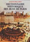 Dictionnaire historique des rues de Paris 2 volumes
