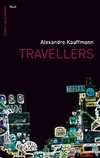 Travellers, [récit]