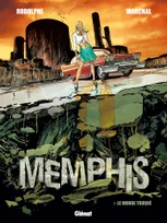1, Memphis - Tome 01, Le Monde truqué