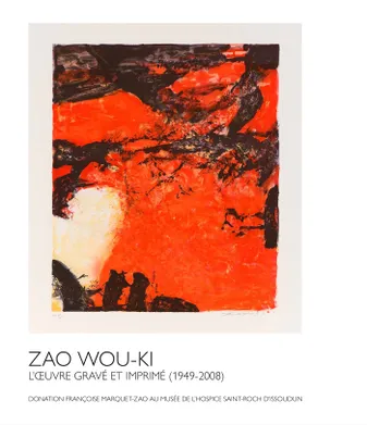 Zao Wou-Ki. L'oeuvre gravé et imprimé (1949-2008), Donation Françoise Marquet-Zao au musée de l'hospice Saint-Roch d'Issoudun