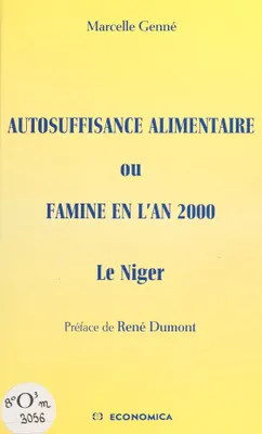 Le Niger : autosuffisance alimentaire ou famine en l'an 2000