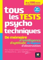 Tous les tests psychotechniques, mémoire, intelligence, aptitude, logique, observation - Concours