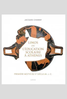 Linos ou l'éducation scolaire à Athènes, Première moitié du Ve siècle av. J.-C.
