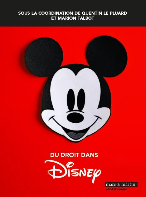 Livres Économie-Droit-Gestion Droit Généralités Du droit dans Disney Quentin Le Pluard, Marion Talbot