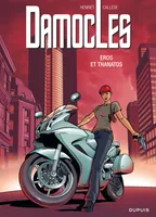 4, Damoclès - Tome 4 - Eros et Thanatos