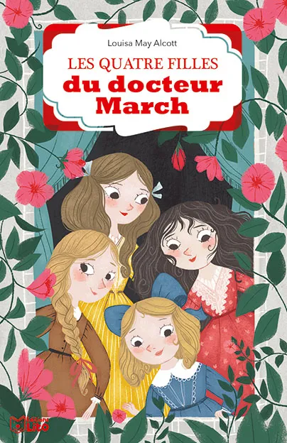 Les quatre filles du docteur March Louisa May Alcott, Pauline Duhamel