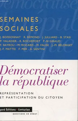 Démocratiser la république, représentation et participation du citoyen
