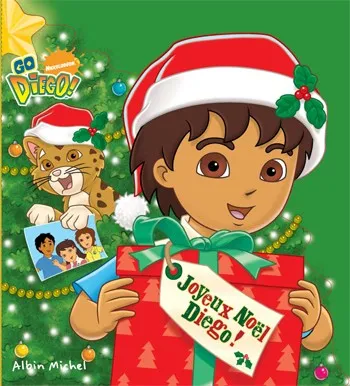 Livres Jeunesse Les tout-petits Albums Go Diego !, Joyeux noël diego Nickelodeon productions