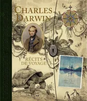 CHARLES DARWIN - RECITS DE VOYAGE, les pays visités au cours du voyage autour du monde du HMS "Beagle"