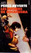 Les aventures du capitaine Alatriste., 2, Les bûchers de Bocanegra, roman
