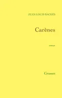 Carènes, roman