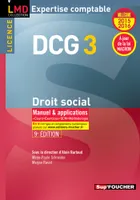 3, DCG 3 - Droit social - Manuel et applications - 9e édition - Millésime 2015-2016