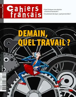 Cahiers français : Demain, quel travail ? - n°398