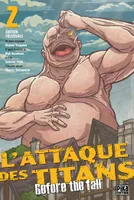 2, L'Attaque des Titans - Before the Fall Edition Colossale T02