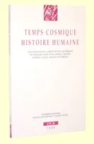 Temps cosmique et histoire humaine