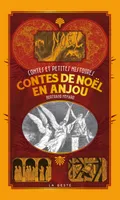 Contes de Noël en Anjou, 1, Contes De Noel En Anjou