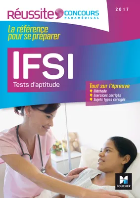 Réussite Concours - IFSI Les tests d'aptitude - Concours 2017 - Nº39