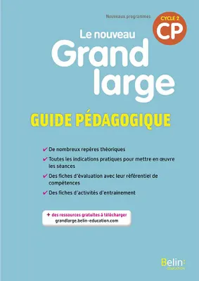 Le nouveau Grand large CP - Guide pédagogique 2018