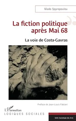 La fiction politique après Mai 68, La voie de Costa-Gavras