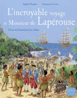 L'incroyable voyage de Monsieur de Lapérouse