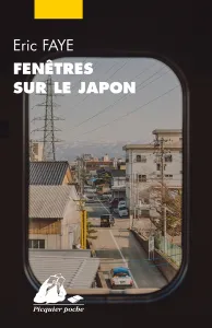 Fenêtres sur le Japon - Ses écrivains et cinéastes