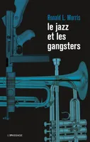 Le Jazz et les gangsters