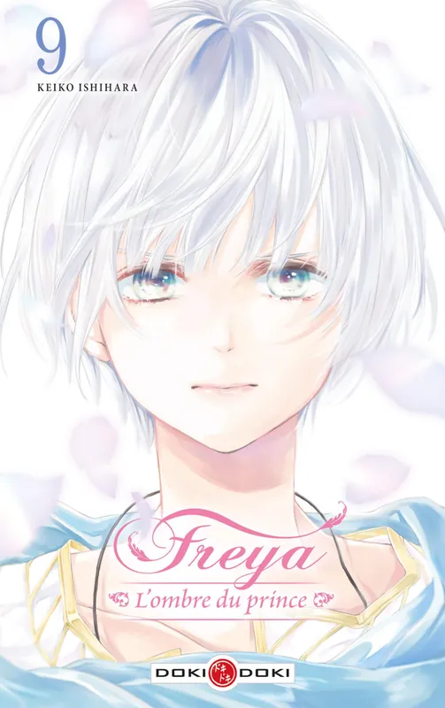 9, Freya - L'ombre du prince - vol. 09 Keiko ISHIHARA