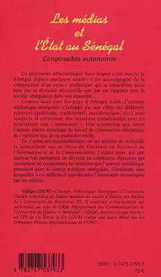 MEDIAS ET L'ETAT AU SENEGAL - L'IMPOSSIBLE AUTONOMIE, L'impossible autonomie