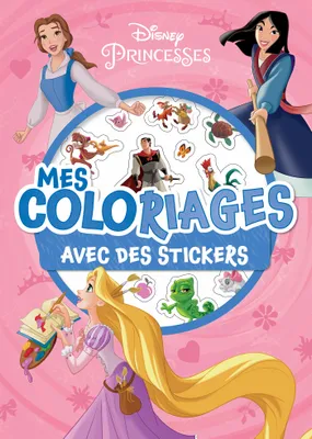 DISNEY PRINCESSES - Mes Coloriages avec Stickers