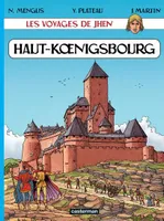 Les voyages de Jhen - Haut-koenigsbourg
