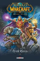 1, World of Warcraft - Dark Riders T01