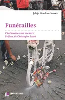 Funérailles : cérémonies sur mesure, cérémonies sur mesure
