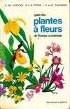 Guide des plantes à fleurs d'Europe occidentale